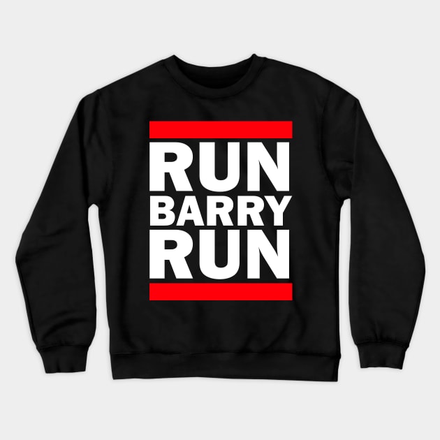 Run Barry Run (Flash Parody) Crewneck Sweatshirt by A Mango Tees